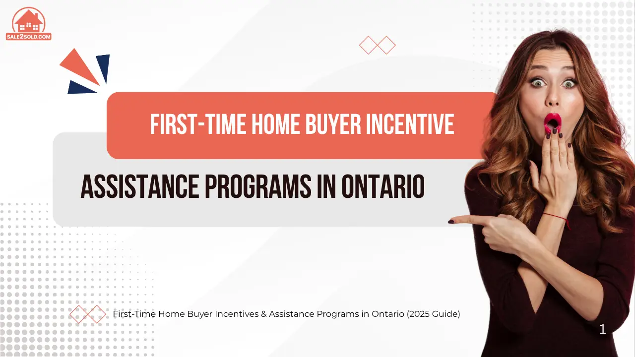 First-Time Home Buyer Incentive & Assistance Programs in Ontario (2025 Guide)